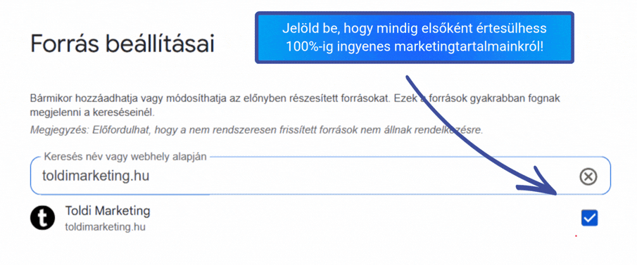 A Toldi Marketing elmentése a Preferred Sources közé