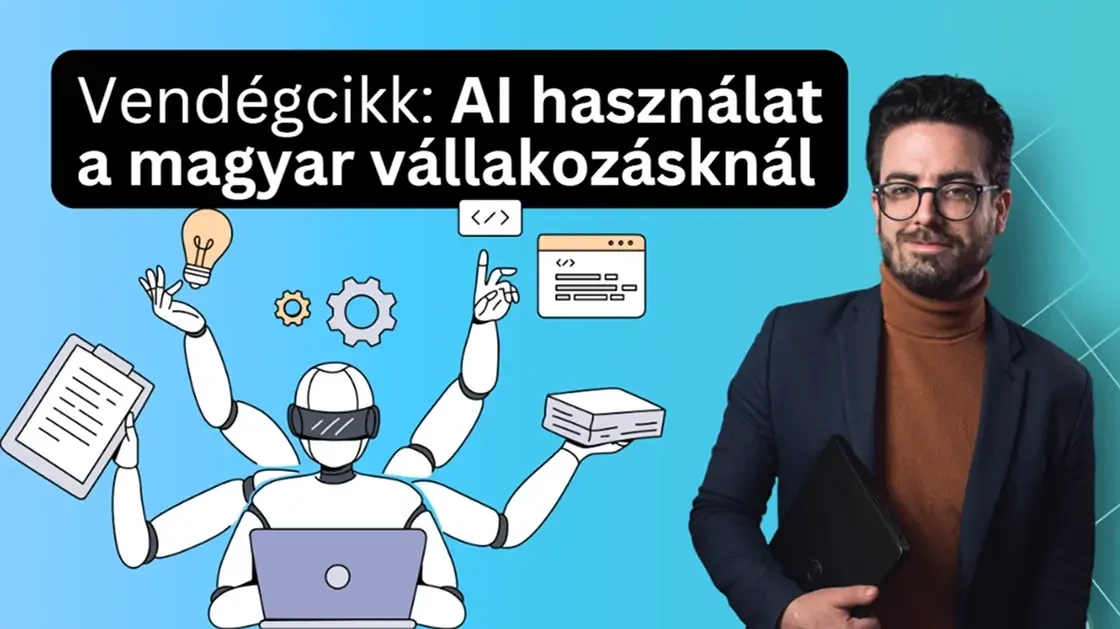 Mesterséges intelligencia és ChatGPT használata KKV-knak – Gyakorlatban